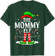 The Mommy Elf Funny Xmas Elf Matching Family Christmas T-Shirt - T-Shirt | Forest