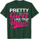 Pretty Girls Like Trap Music T-Shirt - T-Shirt | Forest