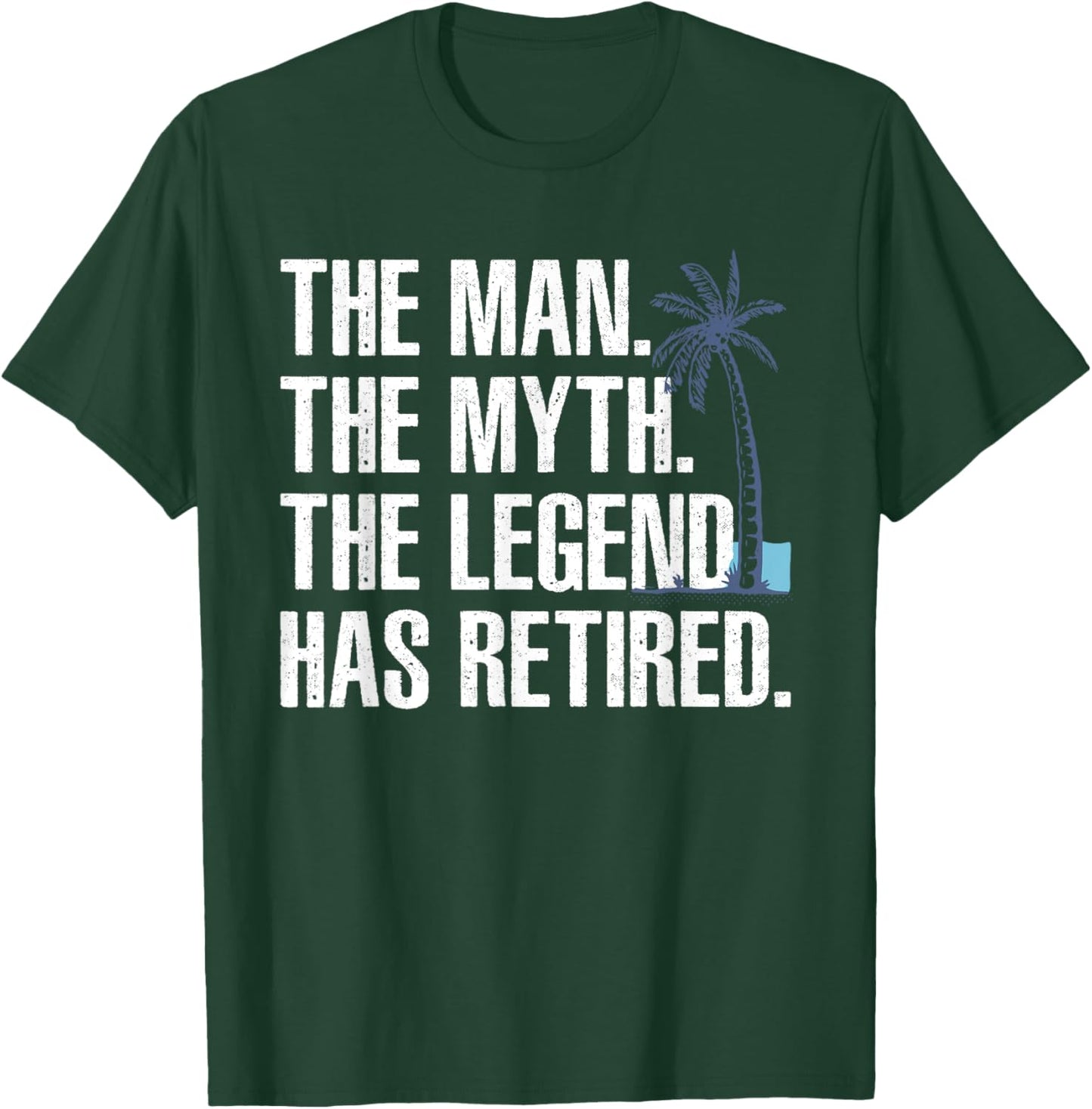 Cool Retirement Grandpa Dad Retired Man Myth Legend T-Shirt - T-Shirt | Forest