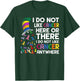 I do not like cancer here or there T-Shirt - T-Shirt | Forest
