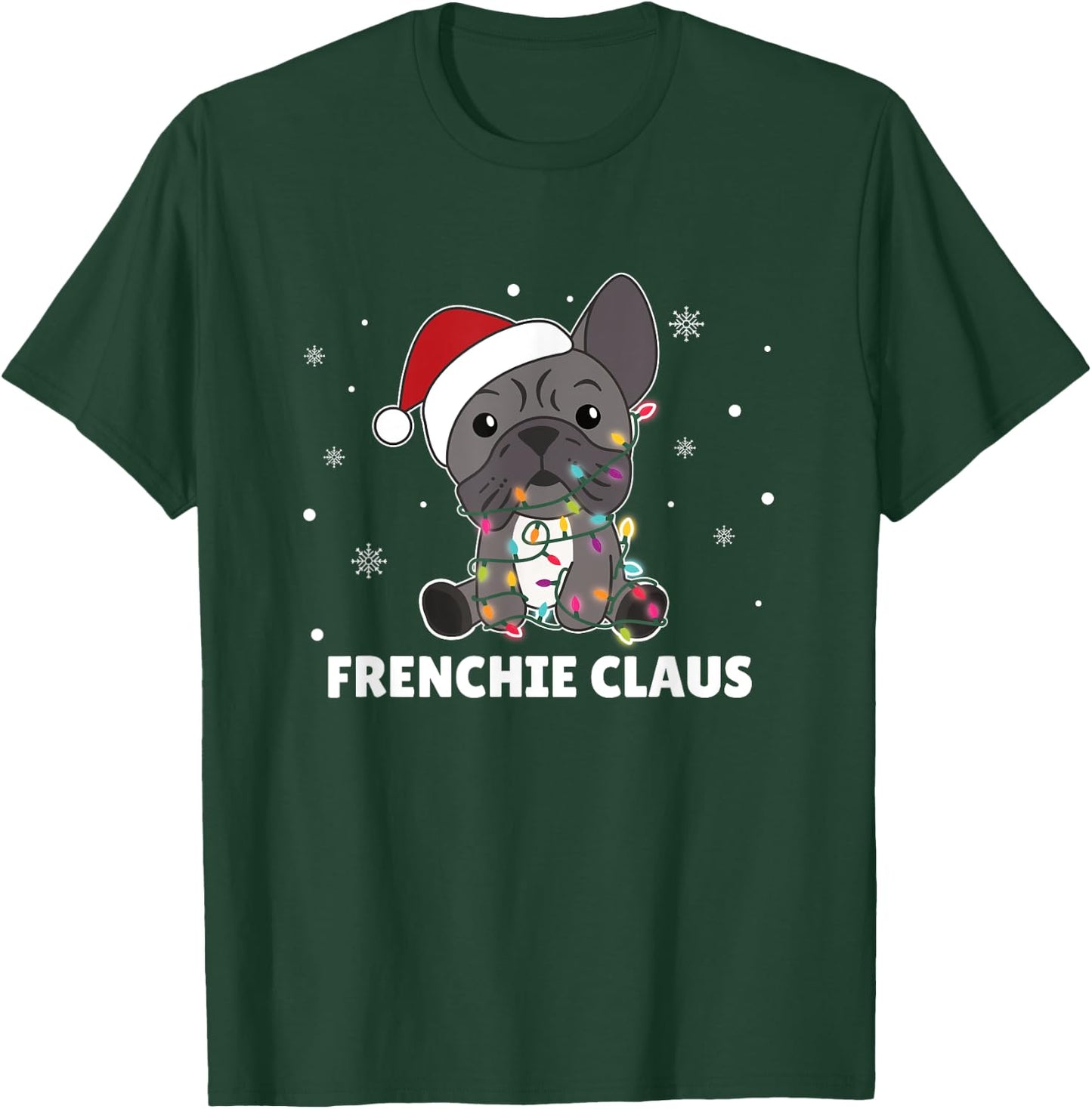 French Bulldog Christmas Santa Clauses pun Frenchie claus T-Shirt - T-Shirt | Forest