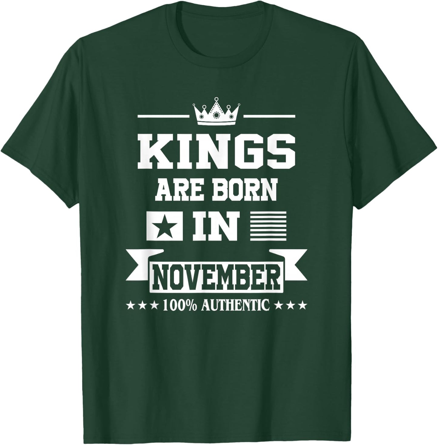 Men Kings Are Born In November Birthday T-Shirt - T-Shirt | Forest