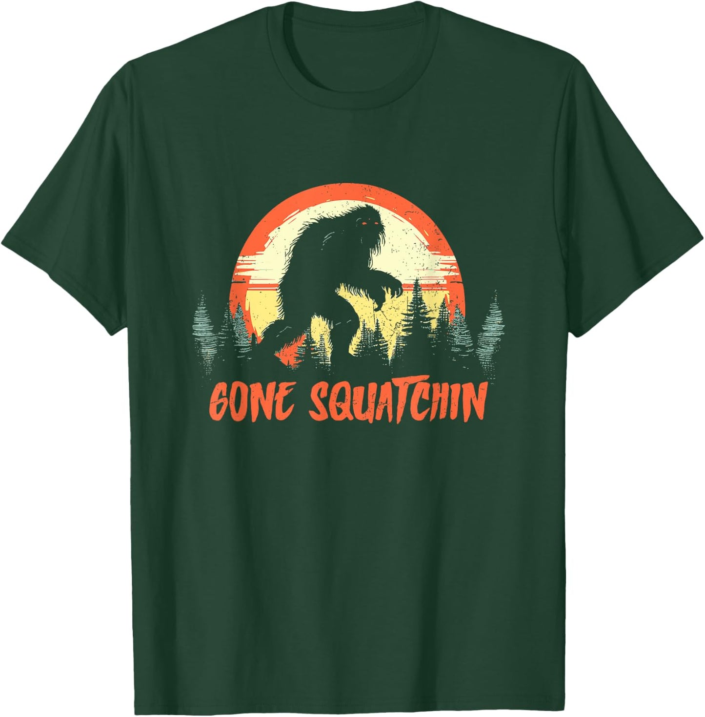 Gone Squatchin - Funny Vintage Bigfoot Hunter Sasquatch T-Shirt - T-Shirt | Forest
