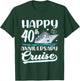Happy 40th Anniversary Cruise Wedding 40 Years Old Couples T-Shirt - T-Shirt | Forest