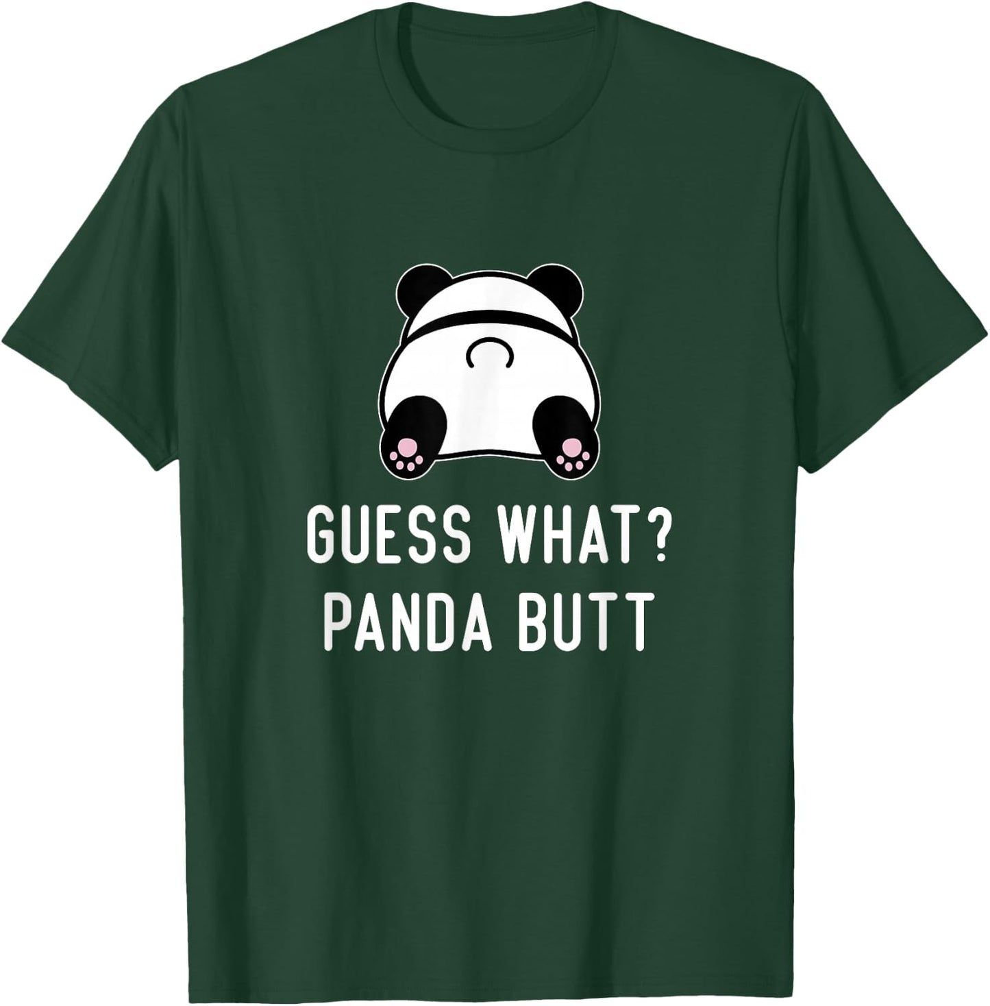Funny Panda Guess What Panda Butt Women Cute Girls Panda T-Shirt - T-Shirt | Forest