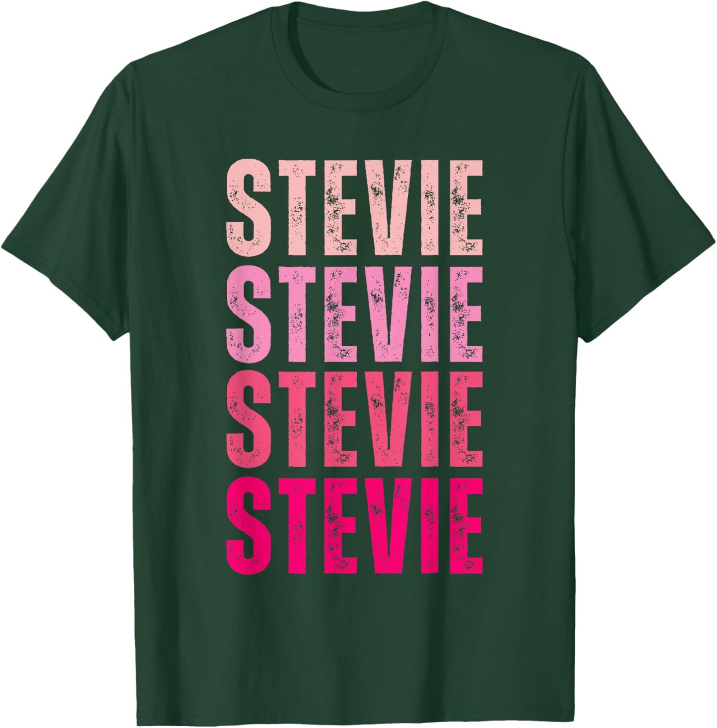 I Love Stevie First Name Funny Stevie T-Shirt - T-Shirt | Forest