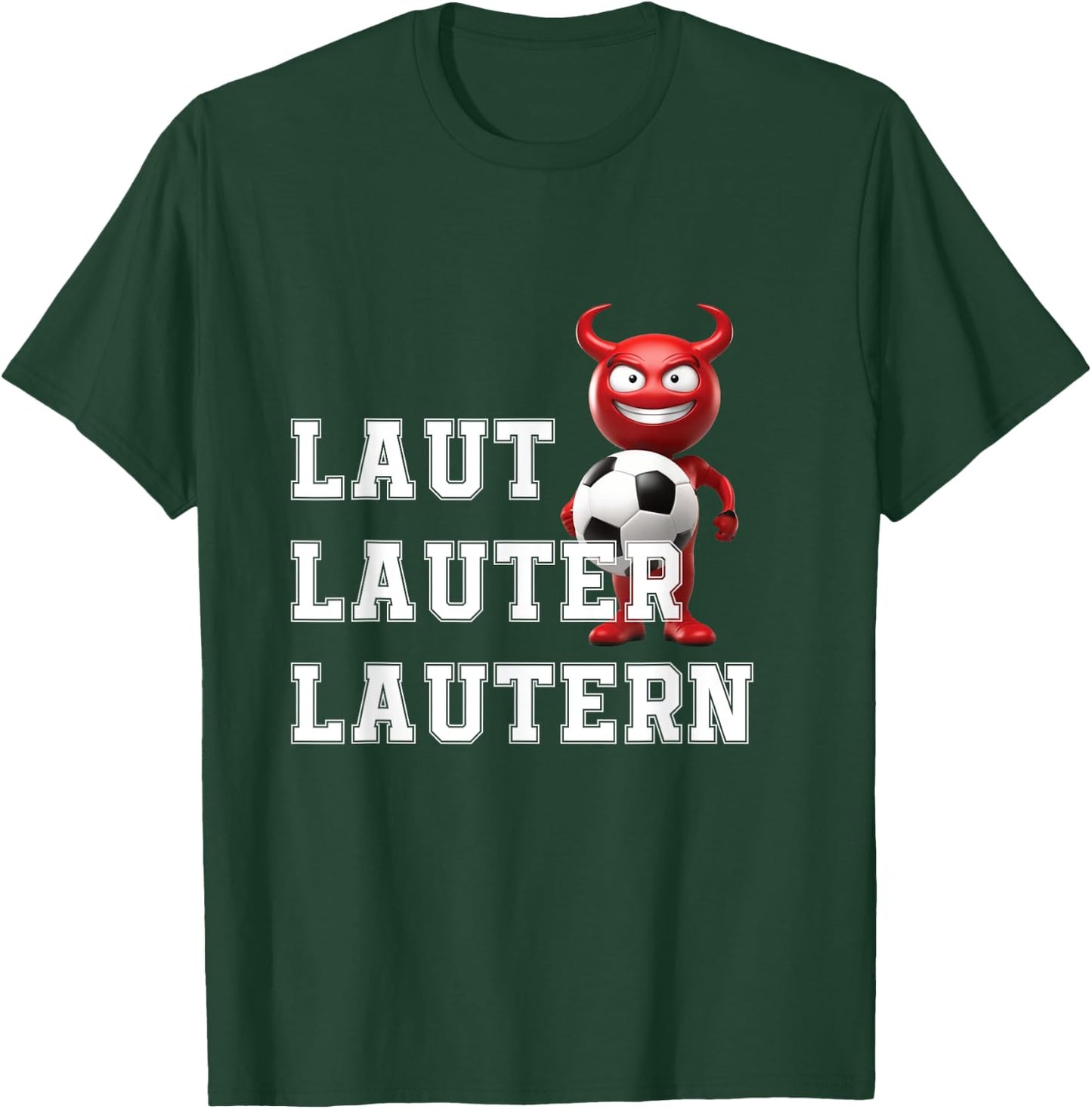 Lautre Lautern Kaiserslautern Fan Pfalz Pfälzer T-Shirt - T-Shirt | Forest