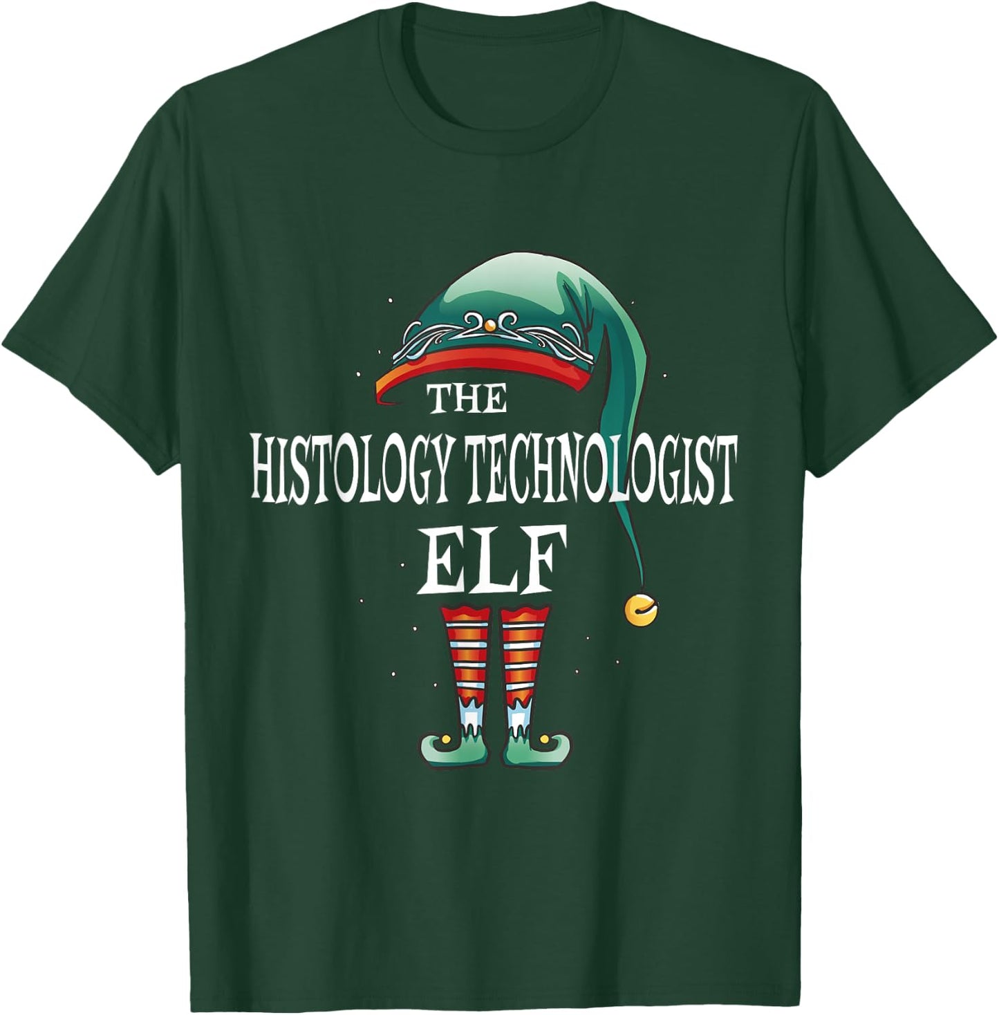 Histology Technologist Elf Job Christmas T-Shirt - T-Shirt | Forest