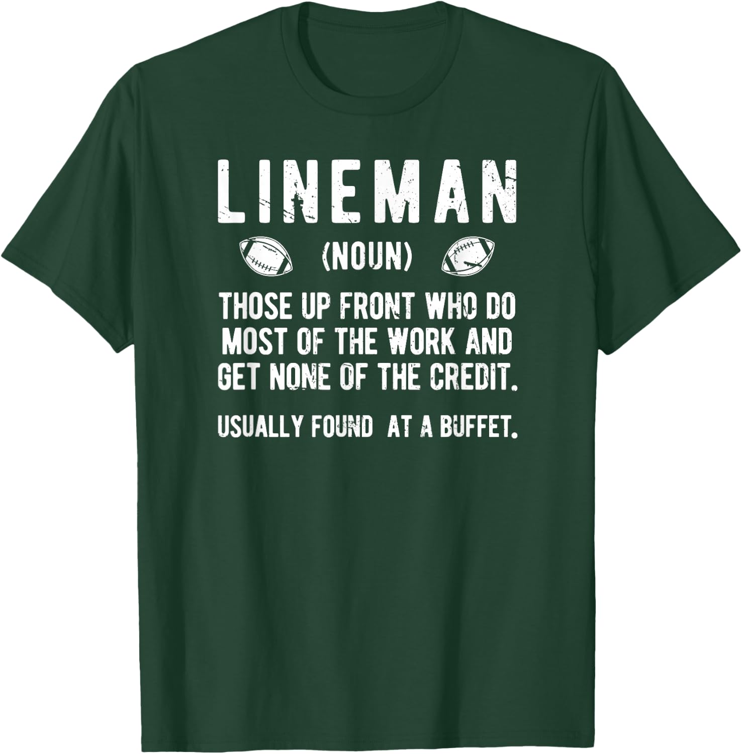 Football Lineman Definition Offensive Lineman Football T-Shirt - T-Shirt | Forest