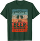 Pinochle And Beer That's Why I'm Here Card Game T-Shirt - T-Shirt | Forest