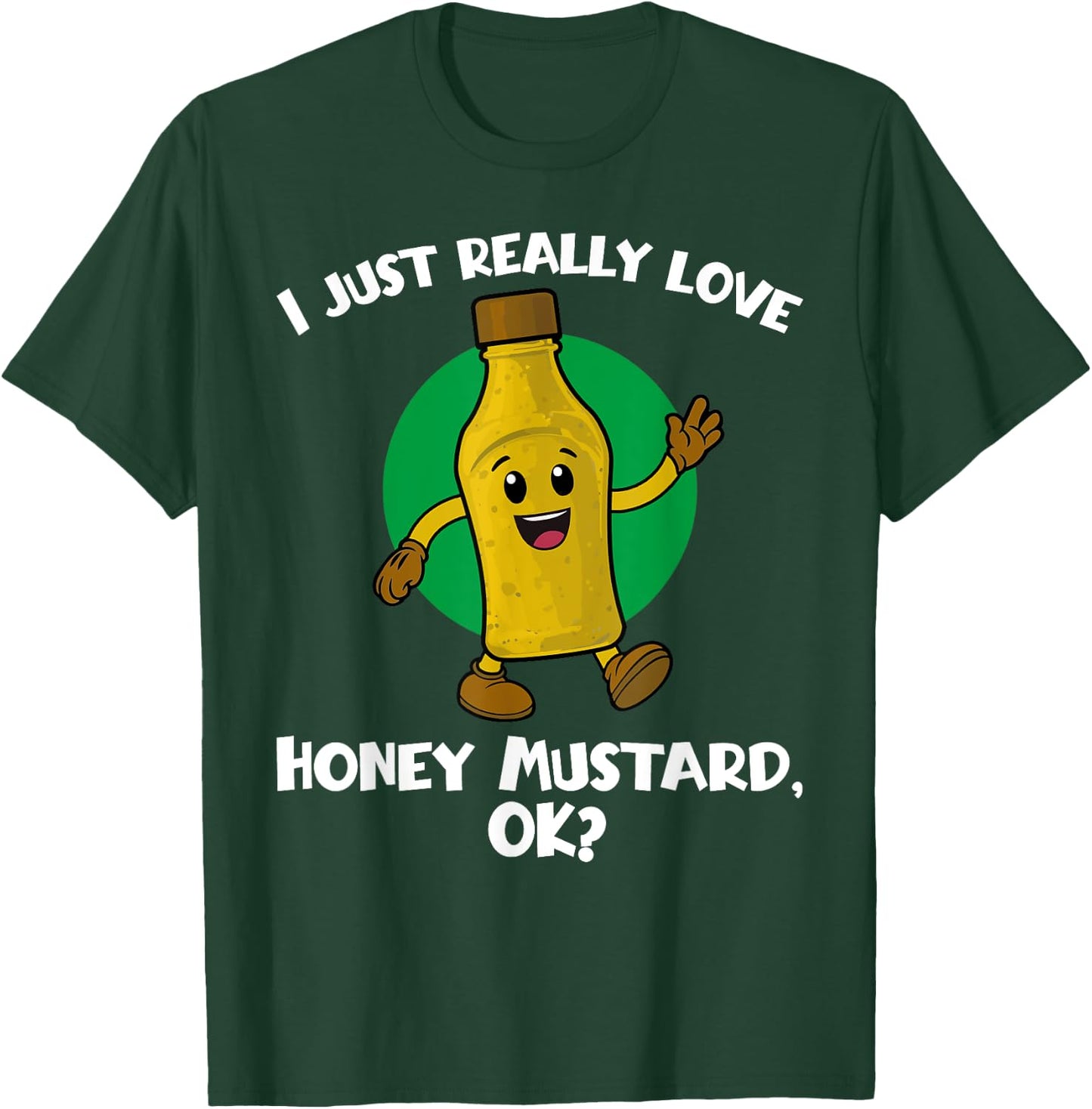 Funny I Just Really Love Honey Mustard Cartoon Food T-Shirt - T-Shirt | Forest