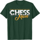 Chess Mom Club Team T-Shirt - T-Shirt | Forest