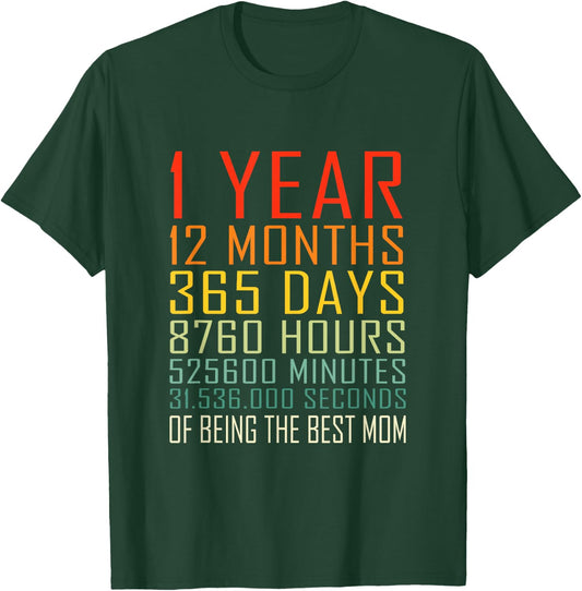 Vintage Being Mom 1 Year Anniversary Mom T-Shirt - T-Shirt | Forest