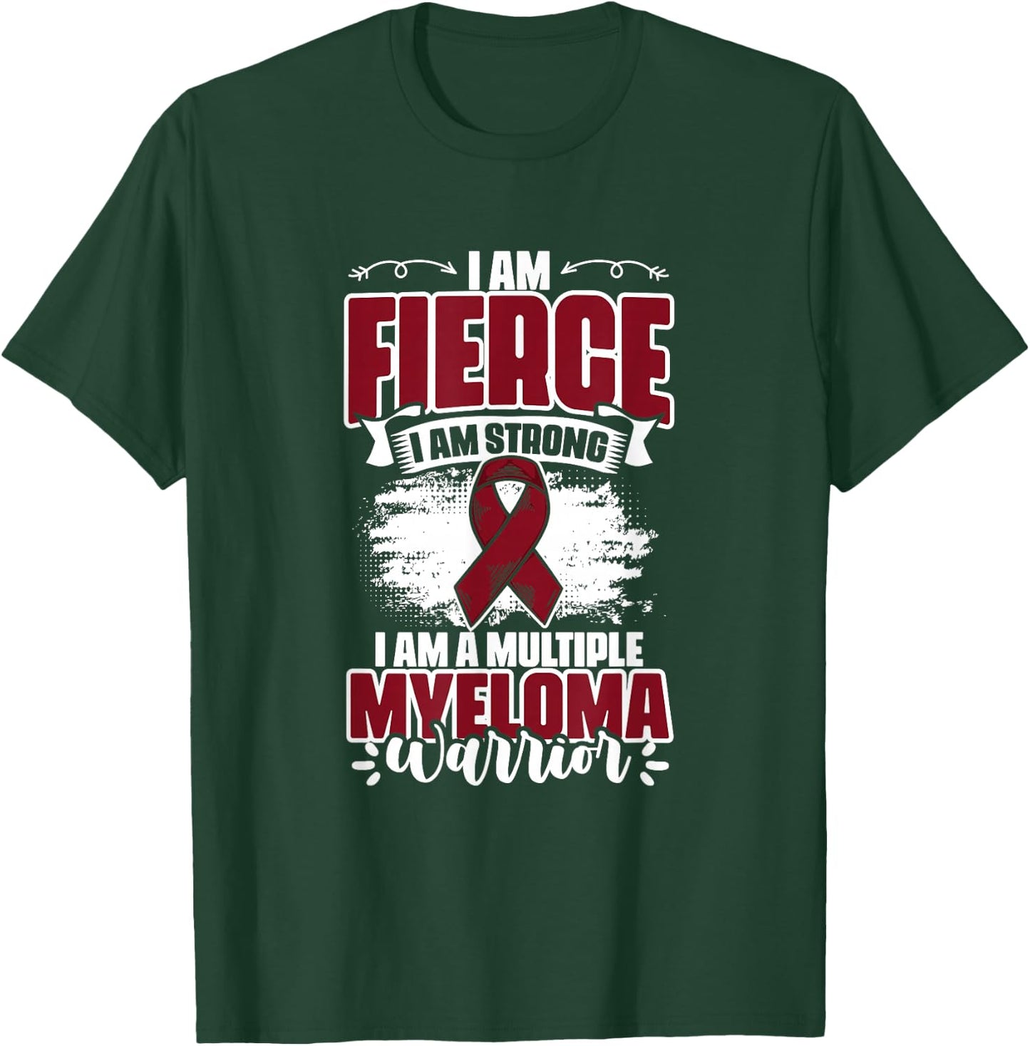 Multiple Myeloma Warrior Support Multiple Myeloma Survivor T-Shirt - T-Shirt | Forest