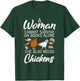 A Women can survive on Books alone she also needs Chickens T-Shirt - T-Shirt | Forest