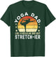Yoga Dad Like a regular Dad but stretch-ier Dad Meditation T-Shirt - T-Shirt | Forest