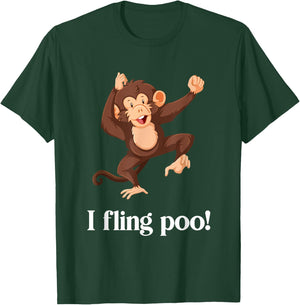I fling poo monkey T-Shirt - T-Shirt | Forest