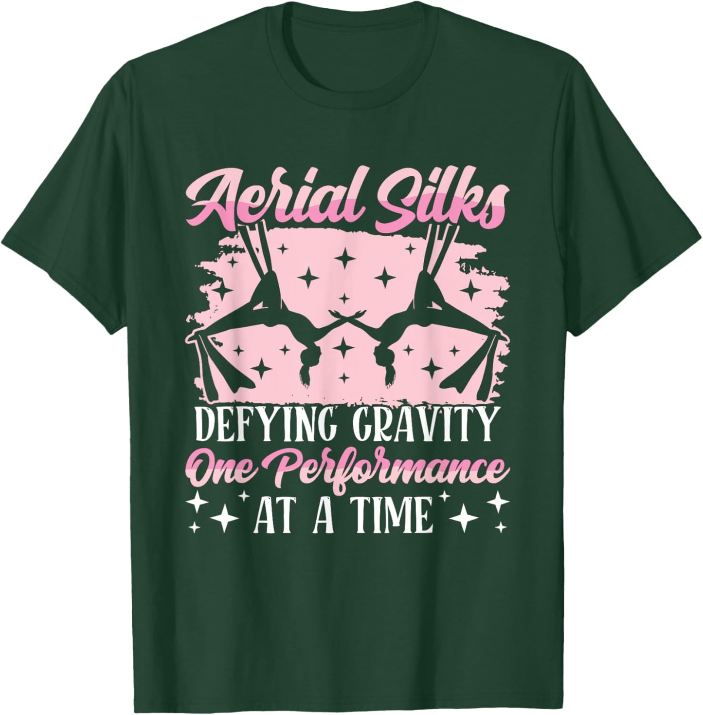 Aerial Silks yoga Defying Gravity Aerialist Aerial Silks T-Shirt - T-Shirt | Forest