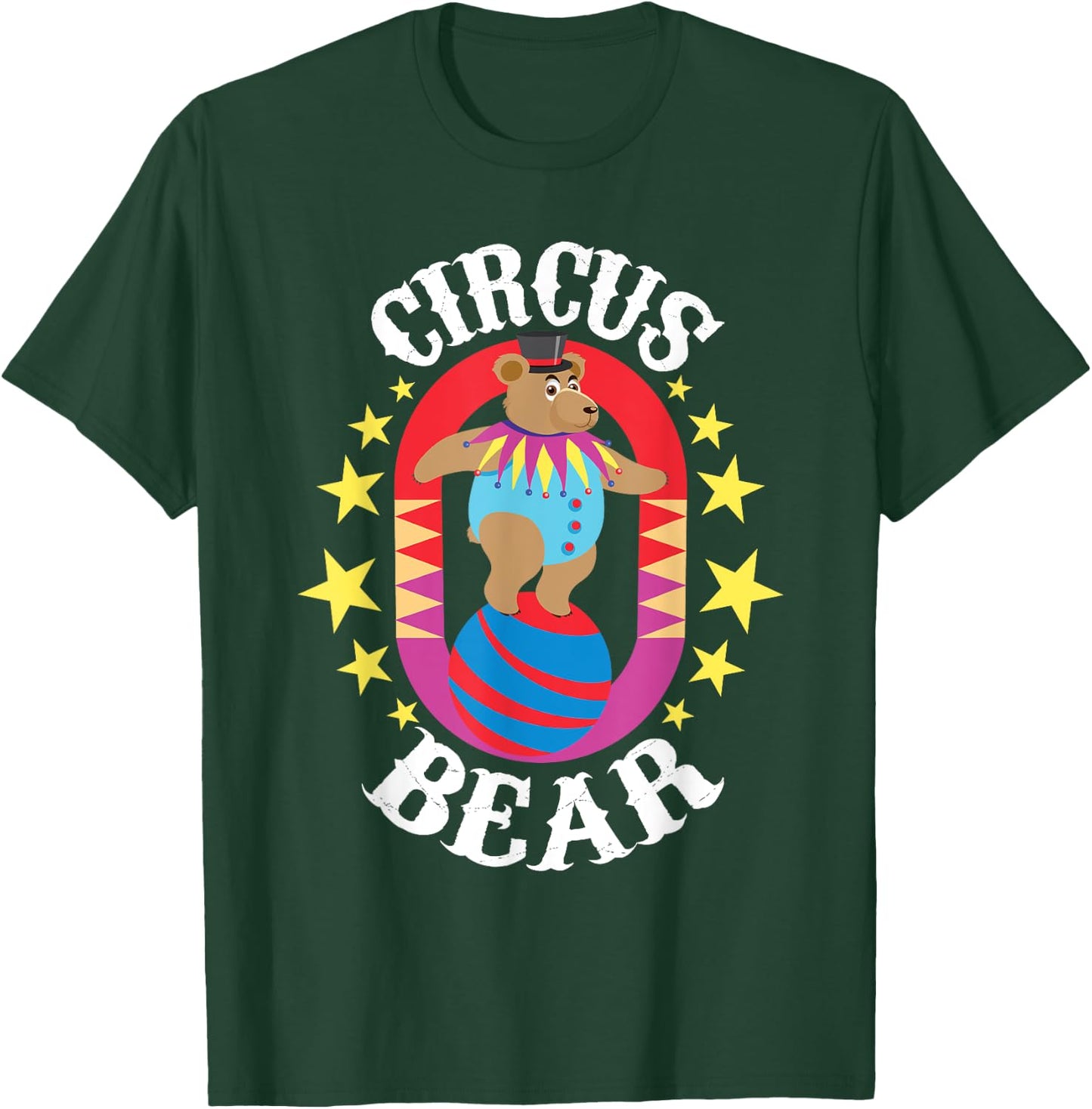 Circus Bear - Circus Birthday Party Circus Costume T-Shirt - T-Shirt | Forest