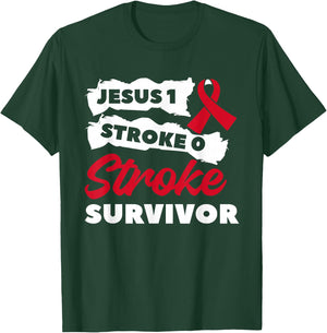 Jesus 1 Stroke 0 Stroke Survivor Awareness T-Shirt - T-Shirt | Forest