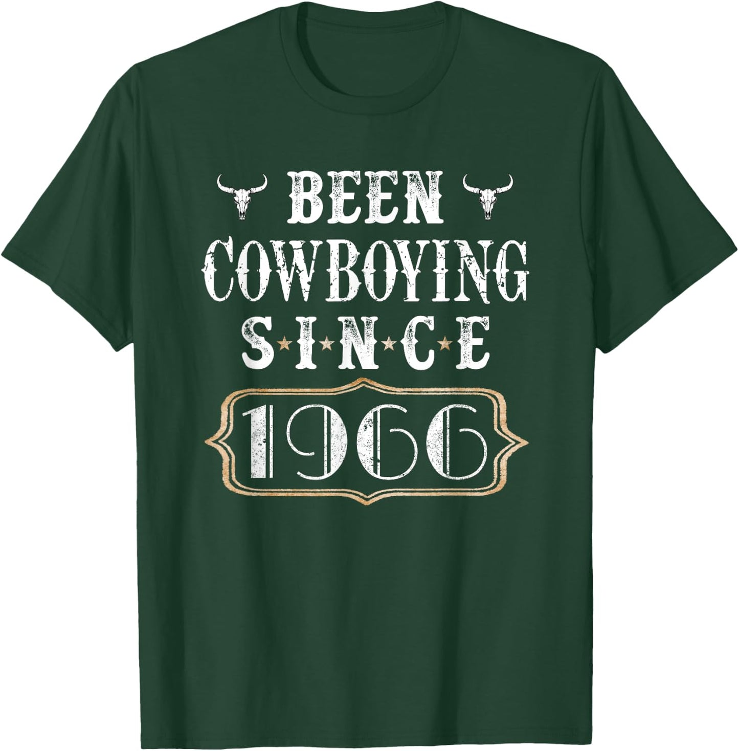 Been Cowboying Since 1966 Keepsake Vintage Birthday Cowboy T-Shirt - T-Shirt | Forest