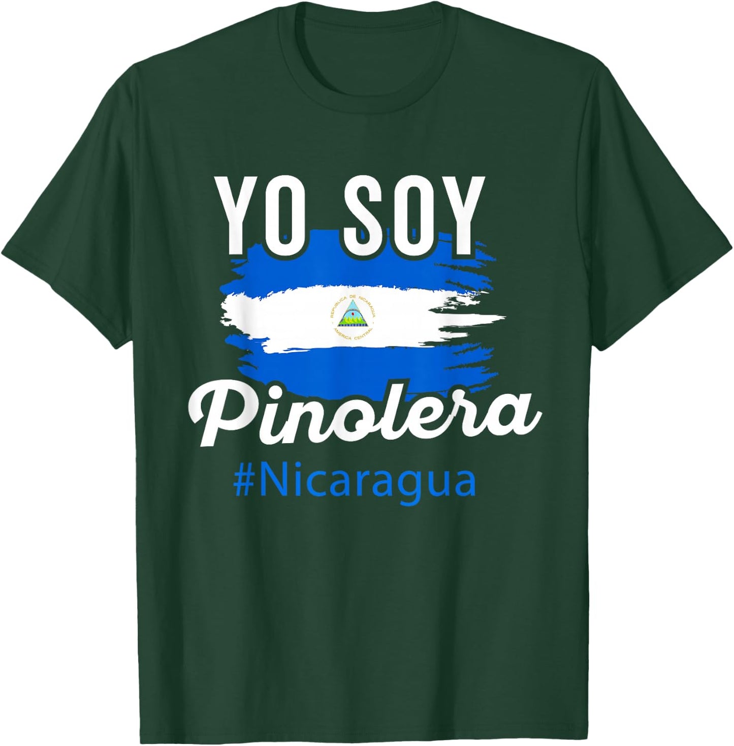 Nicaragua Flag Camiseta Nicaraguan Women Mujer Pinolera T-Shirt - T-Shirt | Forest