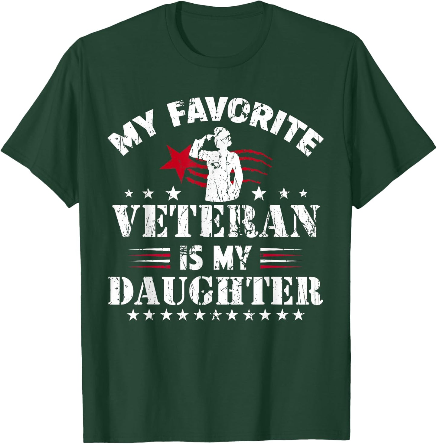 My Favorite Veteran Is My Daughter Usa Flag Vintage Women Men T-Shirt - T-Shirt | Forest