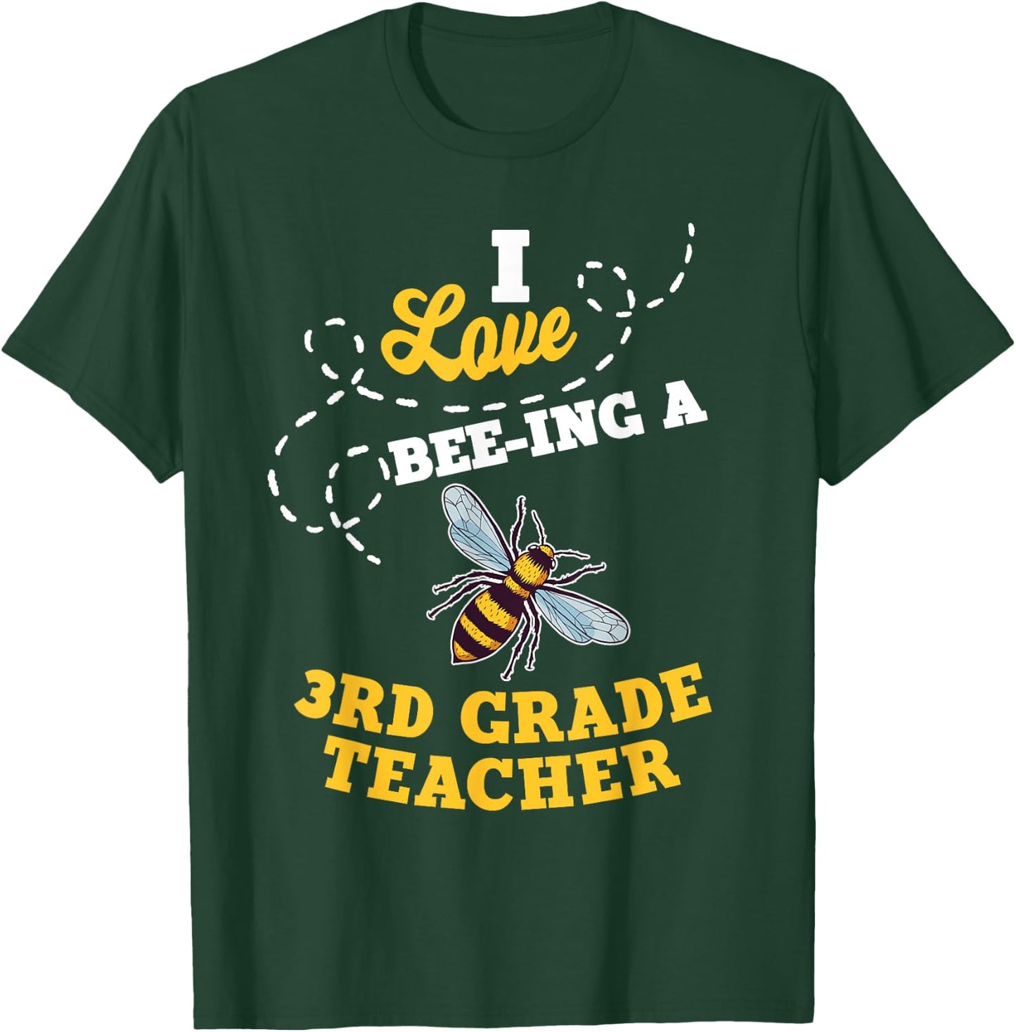 I Love Bee-Ing A 3rd Grade Teacher Honey Bee Job Profession T-Shirt - T-Shirt | Forest