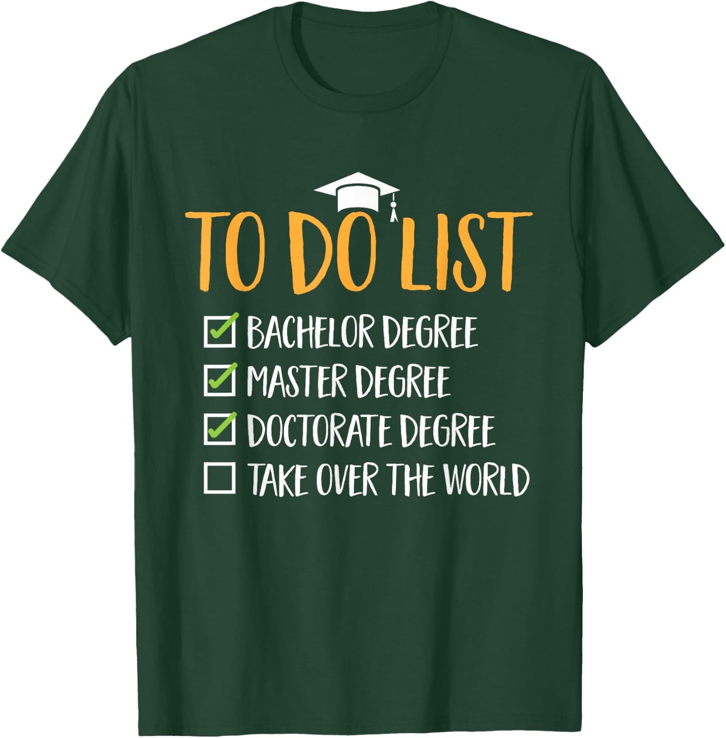 PhD Graduate Ph.D T-Shirt - T-Shirt | Forest