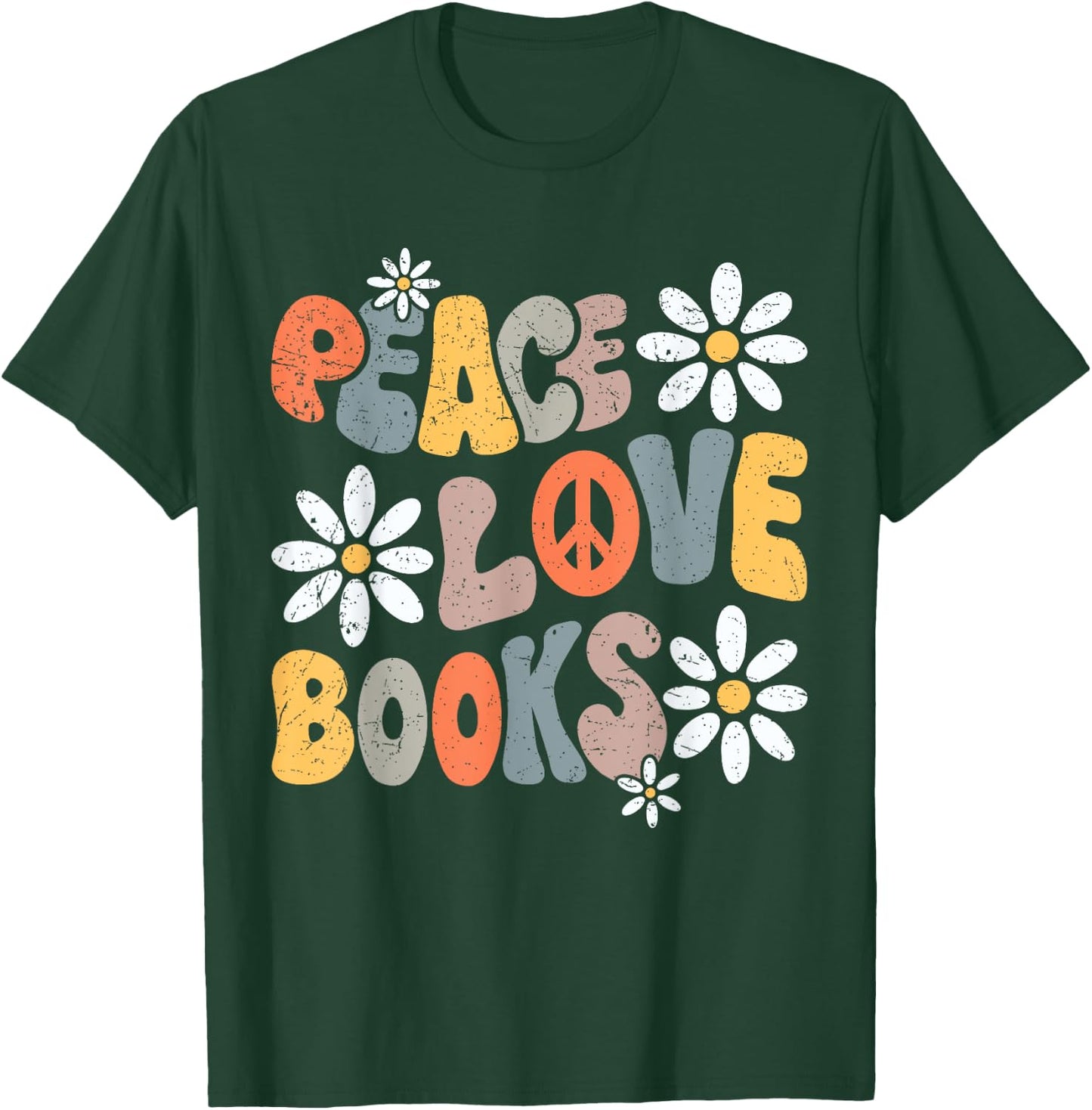 Peace Love Books Groovy Bookworm Book Nerd Reading Teacher T-Shirt - T-Shirt | Forest
