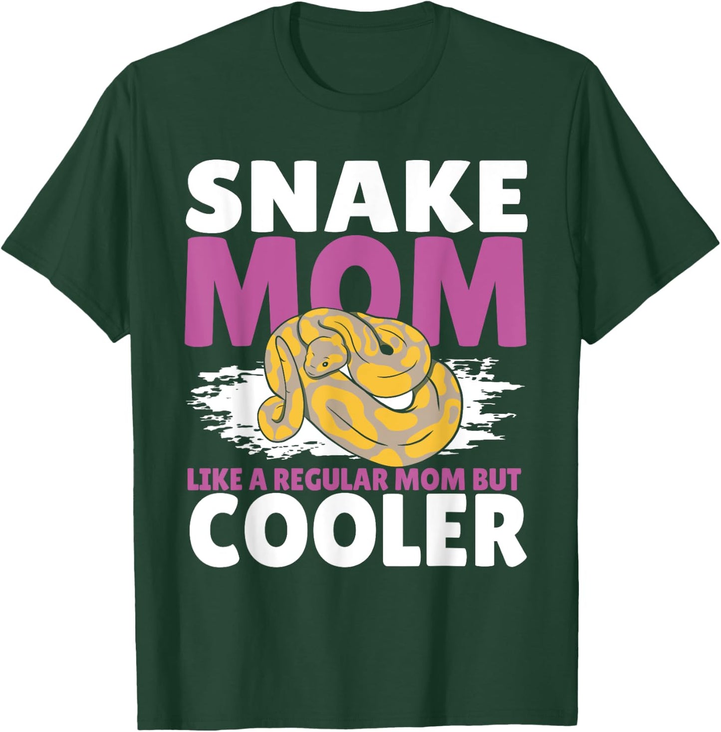 Snake Mom Like A Regular Mother Serpent Python Reptile T-Shirt - T-Shirt | Forest