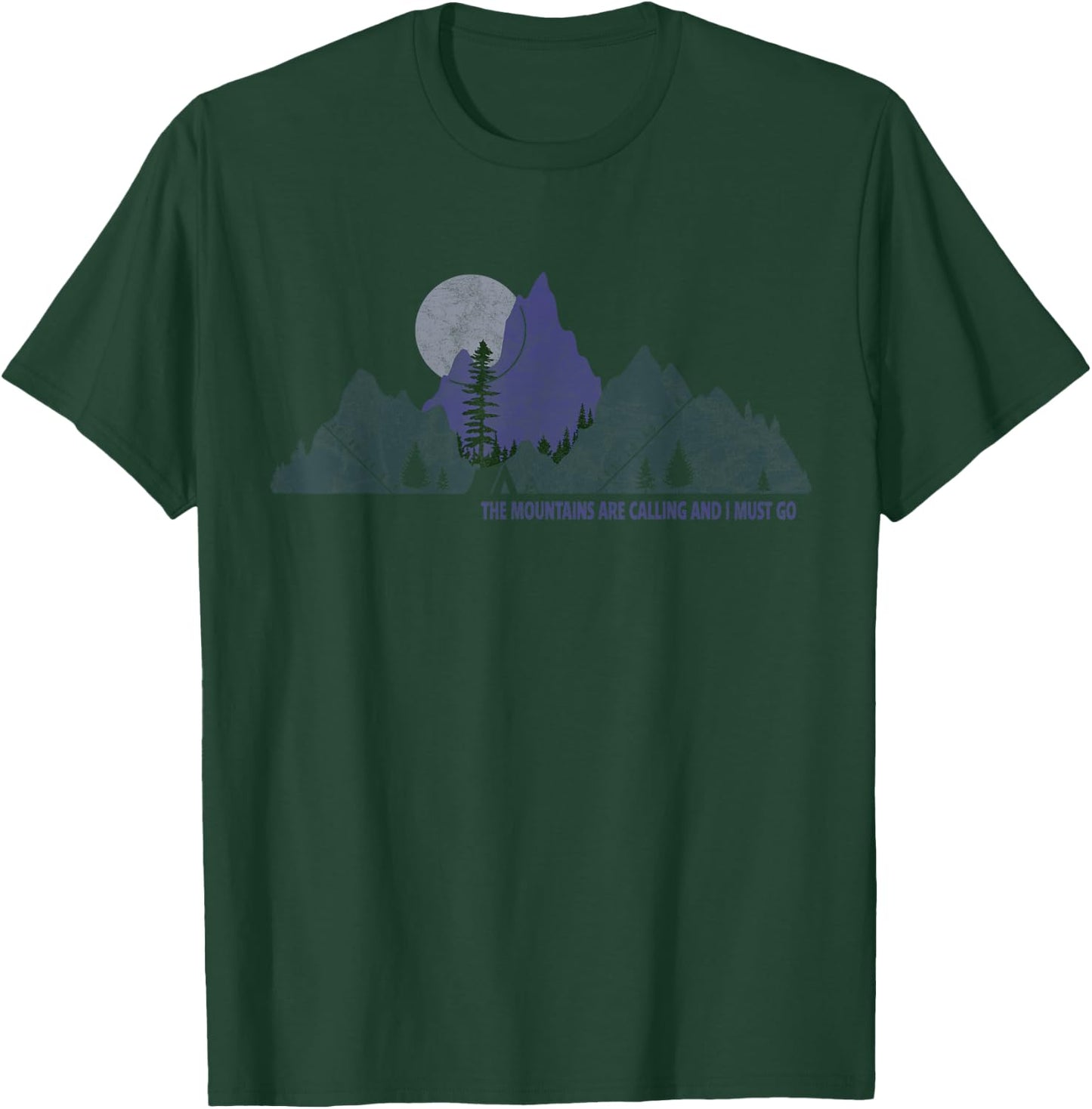 The Mountains Are Calling And I Must Go To Colorado Camping T-Shirt - T-Shirt | Forest