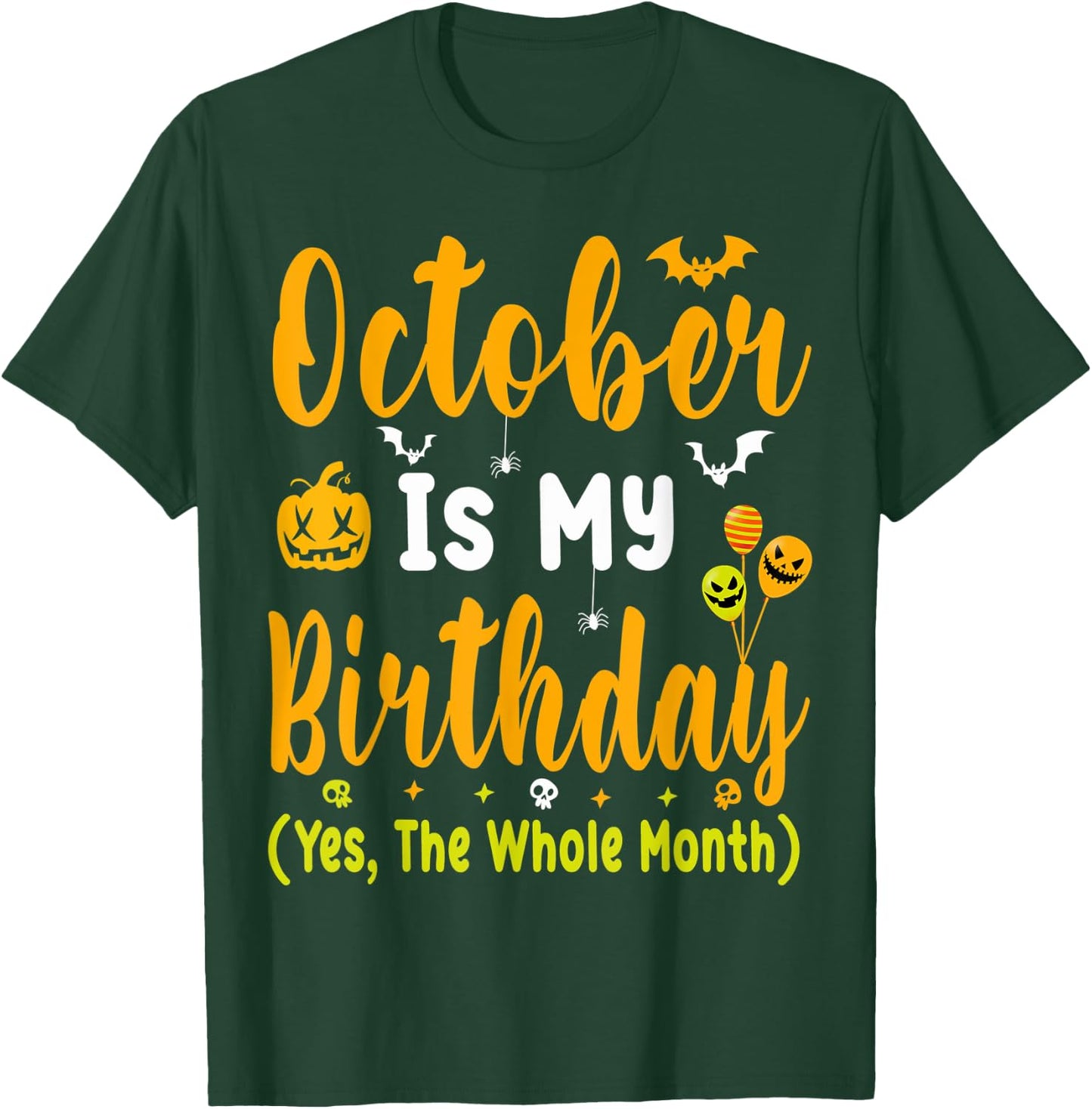 October Birthday Shirts Men October Birthday Month T-Shirt - T-Shirt | Forest