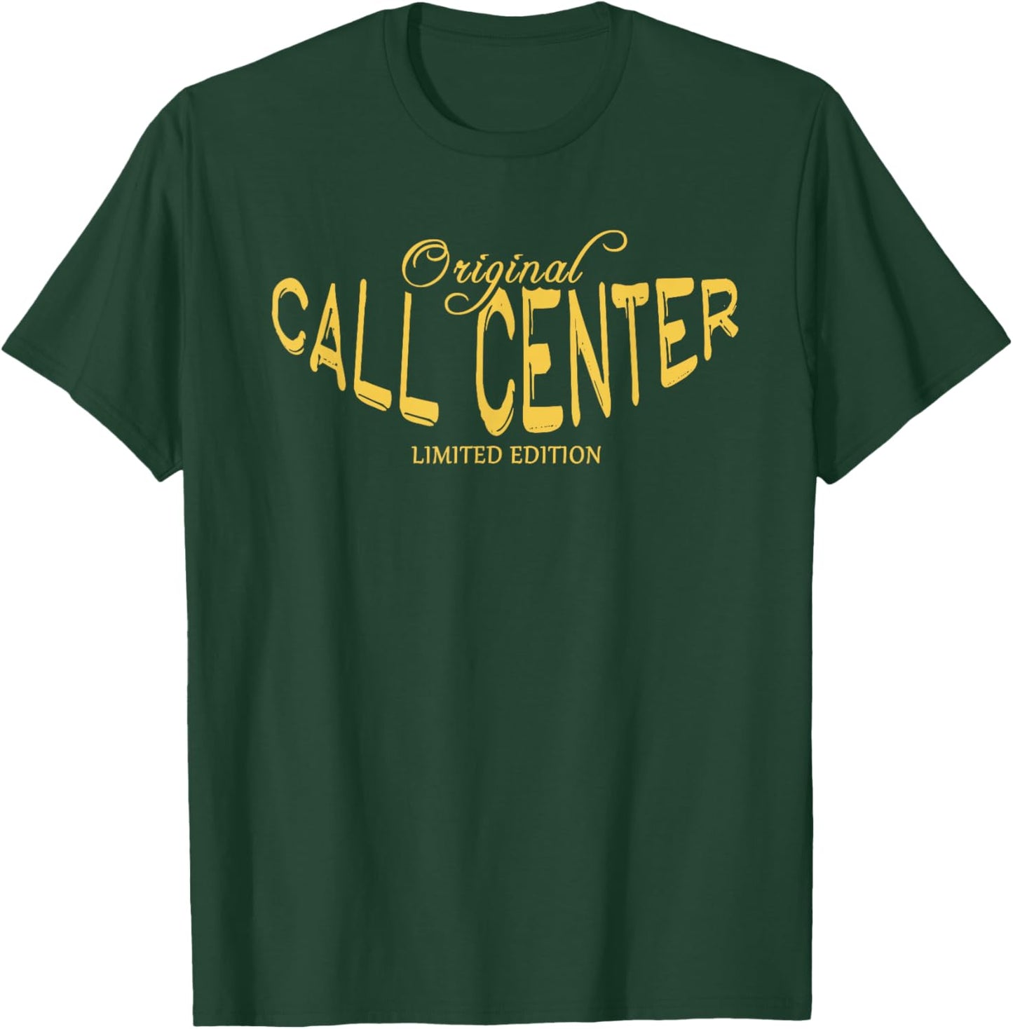 Call Center Funny Job Title Worker Funny Call Center T-Shirt - T-Shirt | Forest