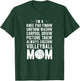 Volleyball Mom Volleyball-Player Volleyball Ball Gift T-Shirt - T-Shirt | Forest