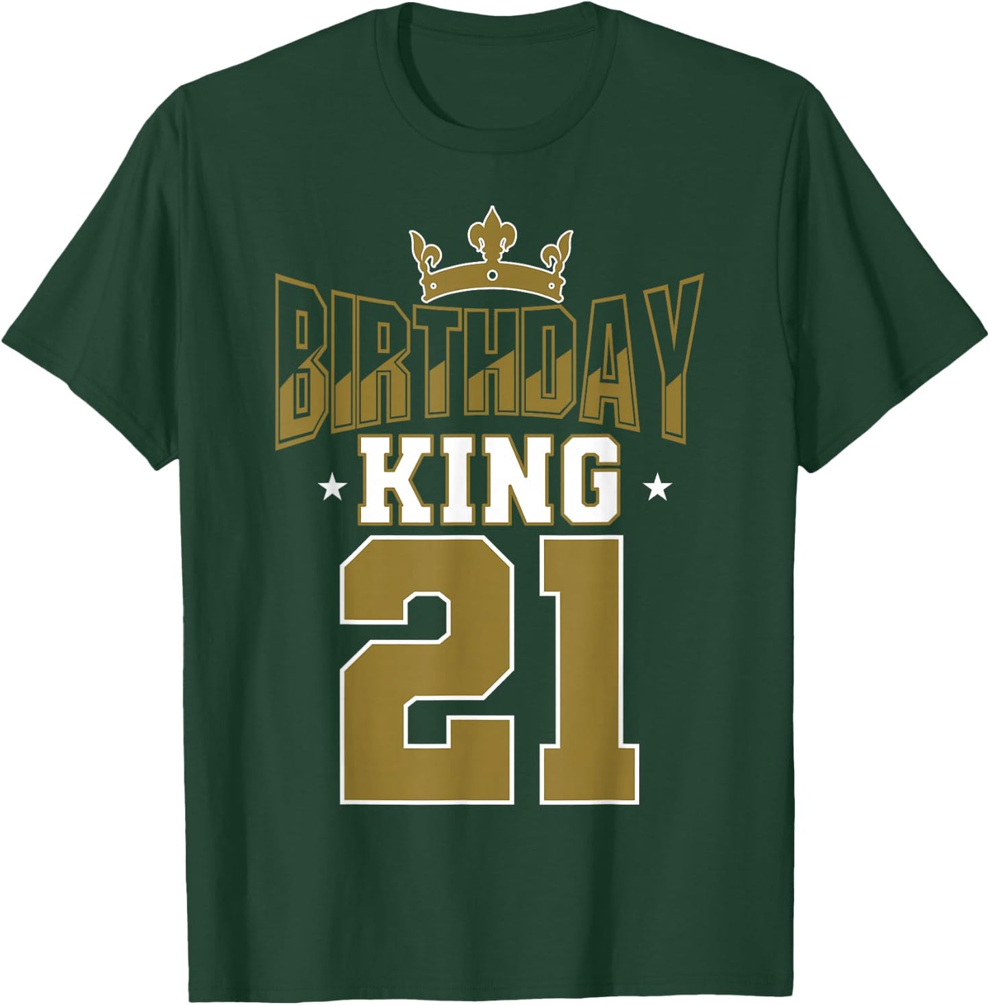 Birthday King 21 Bday Party Celebration 21st Royal Theme T-Shirt - T-Shirt | Forest