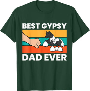 Gypsy Vanner Horse Owner Dad Best Gypsy Dad Ever T-Shirt - T-Shirt | Forest