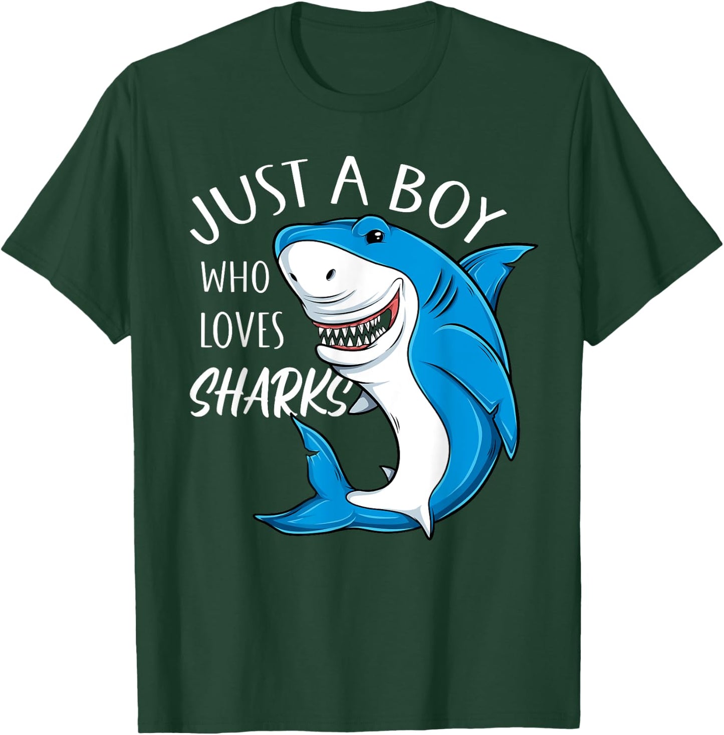 Just A Boy Who Loves Sharks Cool Sharks Lover Boys T-Shirt - T-Shirt | Forest