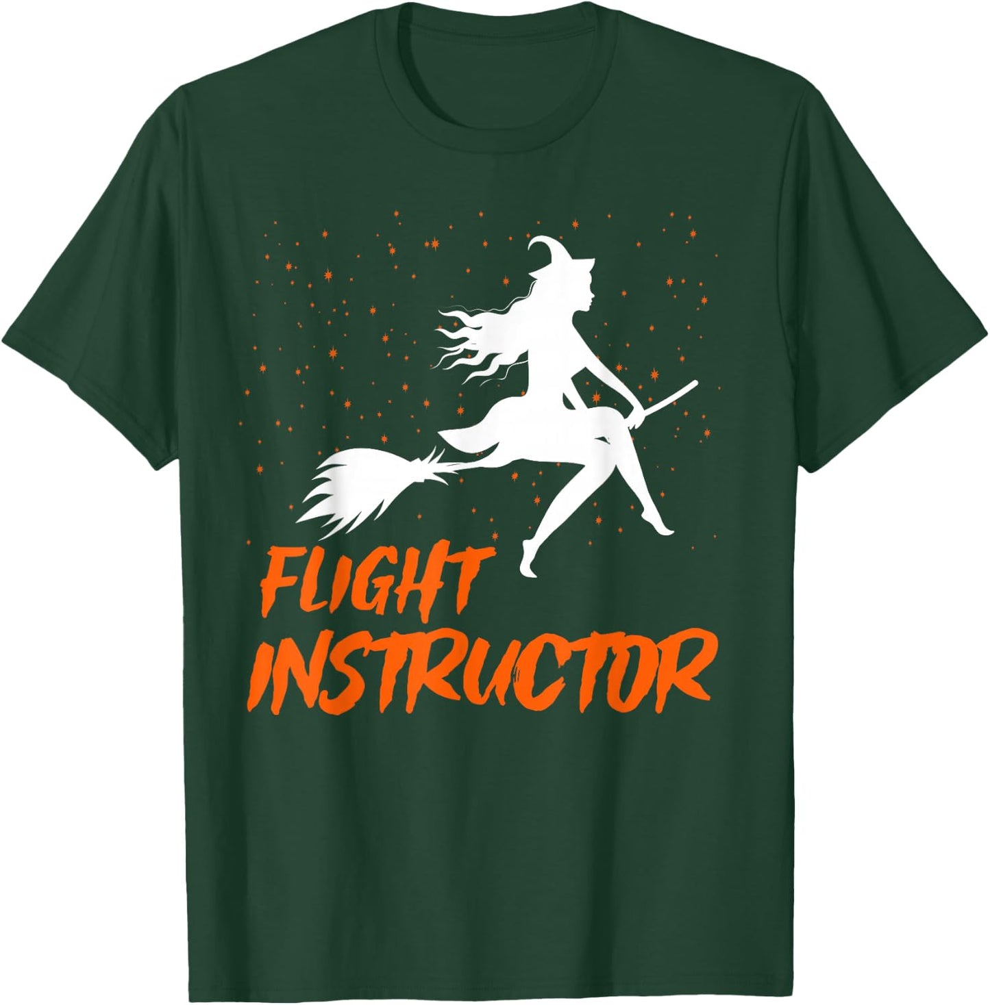 Flight Instructor Witch Riding Broomstick Halloween Costume T-Shirt - T-Shirt | Forest
