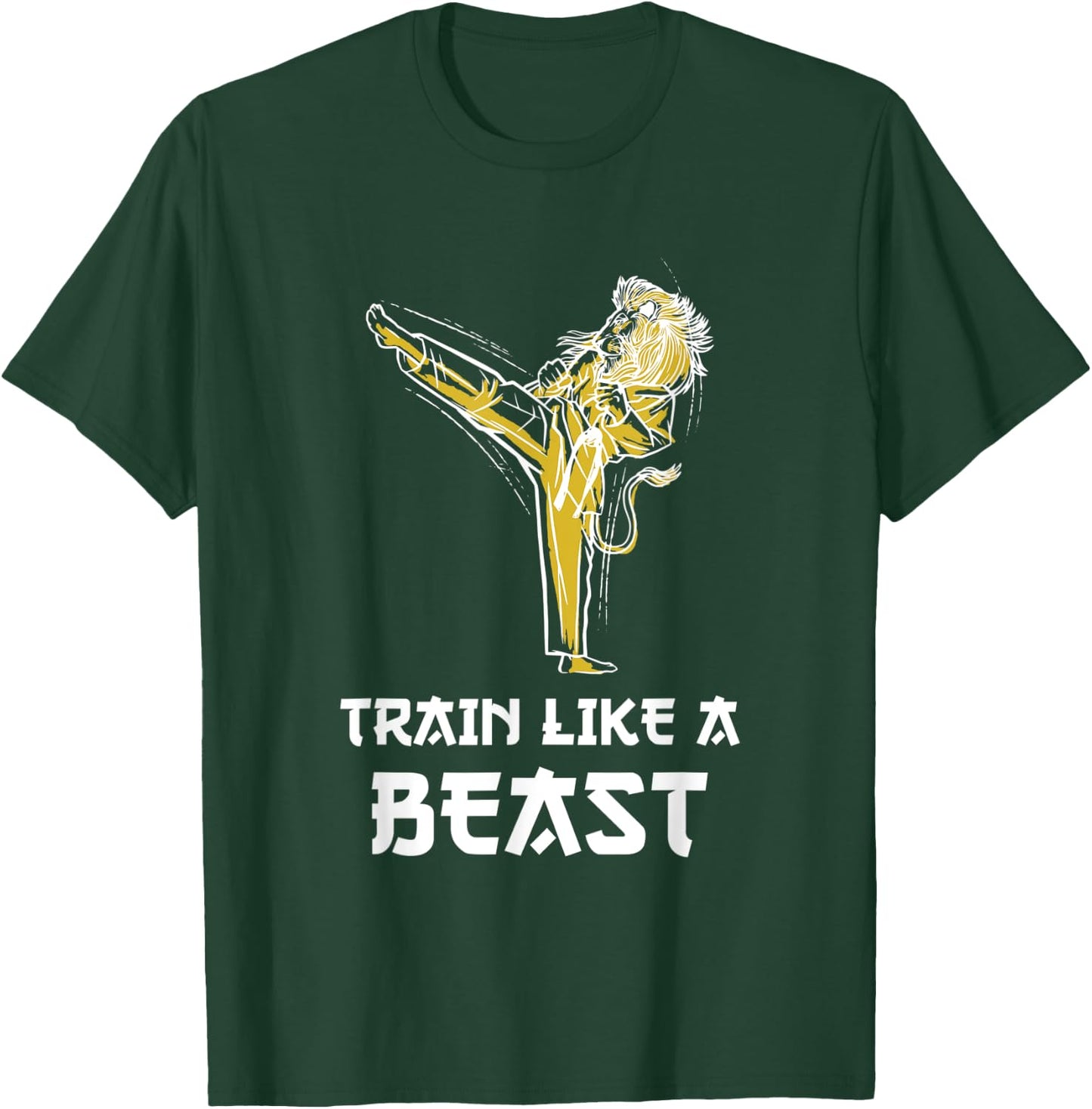 Train Like A Beast Taekwondo Lion Roundhouse Kick T-Shirt - T-Shirt | Forest
