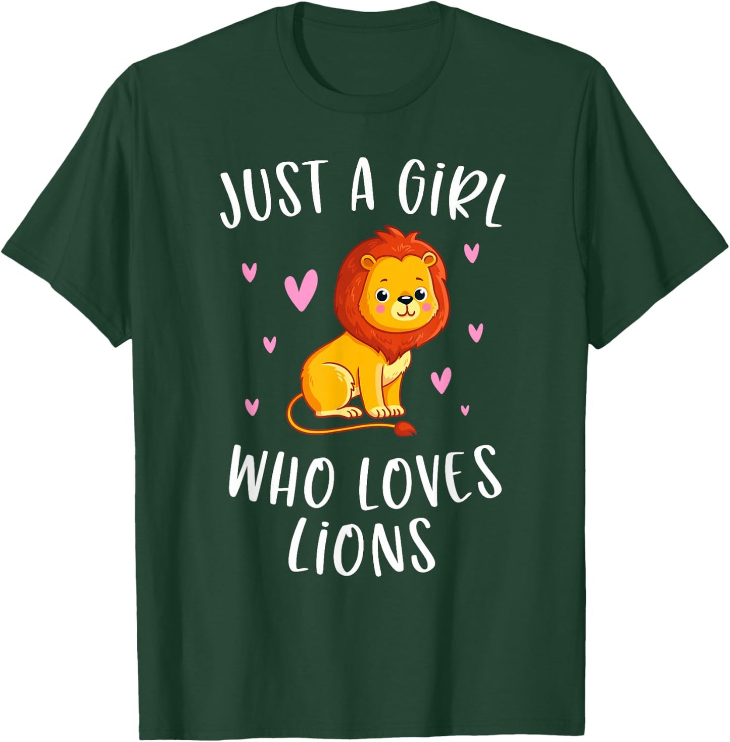 Just A Girl Who Loves Lions Cute Lion Lover T-Shirt - T-Shirt | Forest