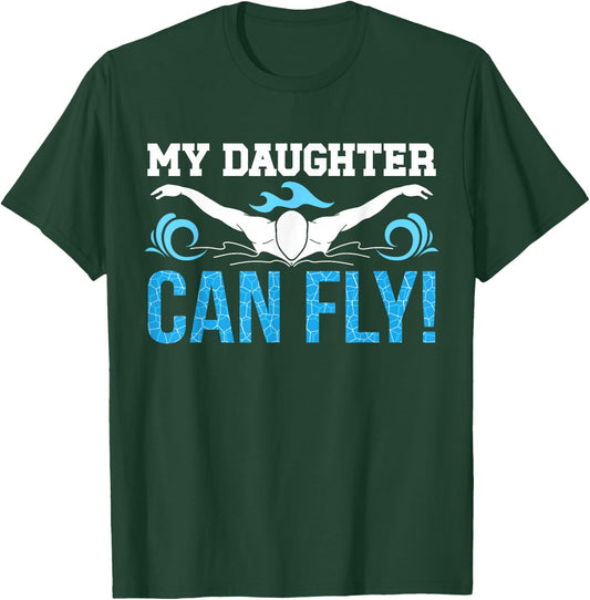 My Daughter Swim Mom Of A Swimmer Mother Swimming Mama T-Shirt - T-Shirt | Forest