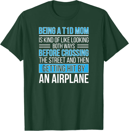 T1D Diabetes Warrior Mother Type 1 Diabetes Fighter Mom T-Shirt - T-Shirt | Forest
