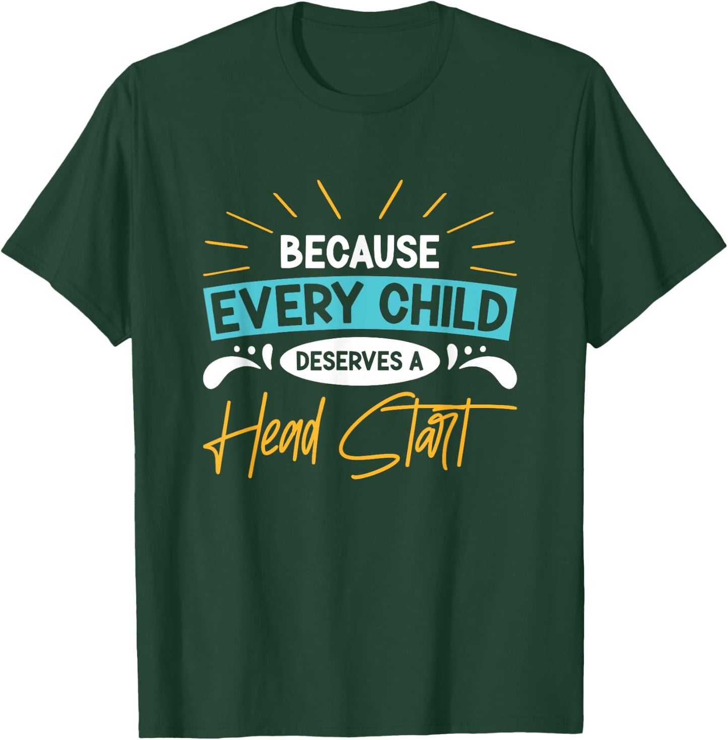 Headstart Teacher Early Head Start T-Shirt - T-Shirt | Forest