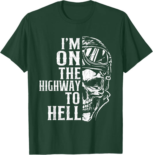 I'm On The Highway To Hell - Biker Motorcycle Motorcycling T-Shirt - T-Shirt | Forest