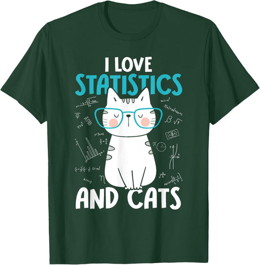 I Love Math and Cats - Funny Statistics T-Shirt - T-Shirt | Forest