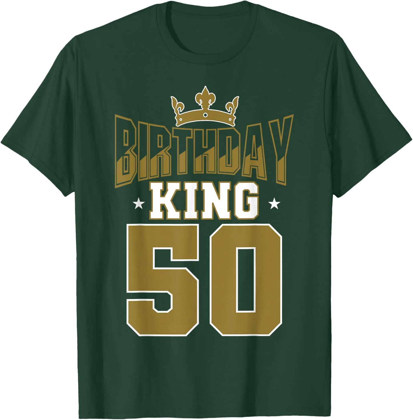 Birthday King 50 Bday Party Celebration 50th Royal Theme T-Shirt - T-Shirt | Forest