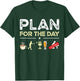 Plan For The Day Coffee Disc Golf Beer T-Shirt - T-Shirt | Forest
