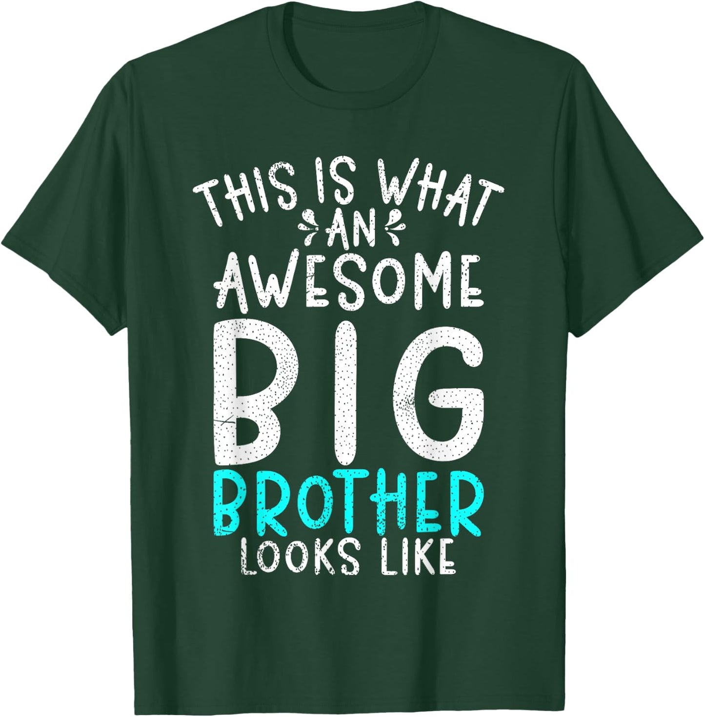 This is what an awesome Big Brother looks like Big Brother T-Shirt - T-Shirt | Forest