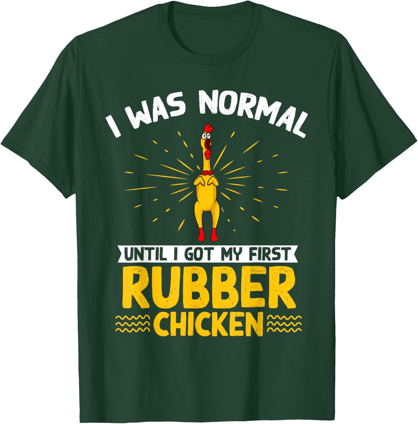 Rubber Chicken Costume Toy Rubber Chicken T-Shirt - T-Shirt | Forest